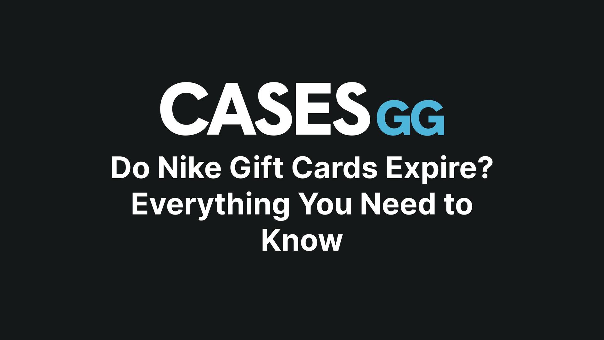 Do Nike Gift Cards Expire? Everything You Need to Know