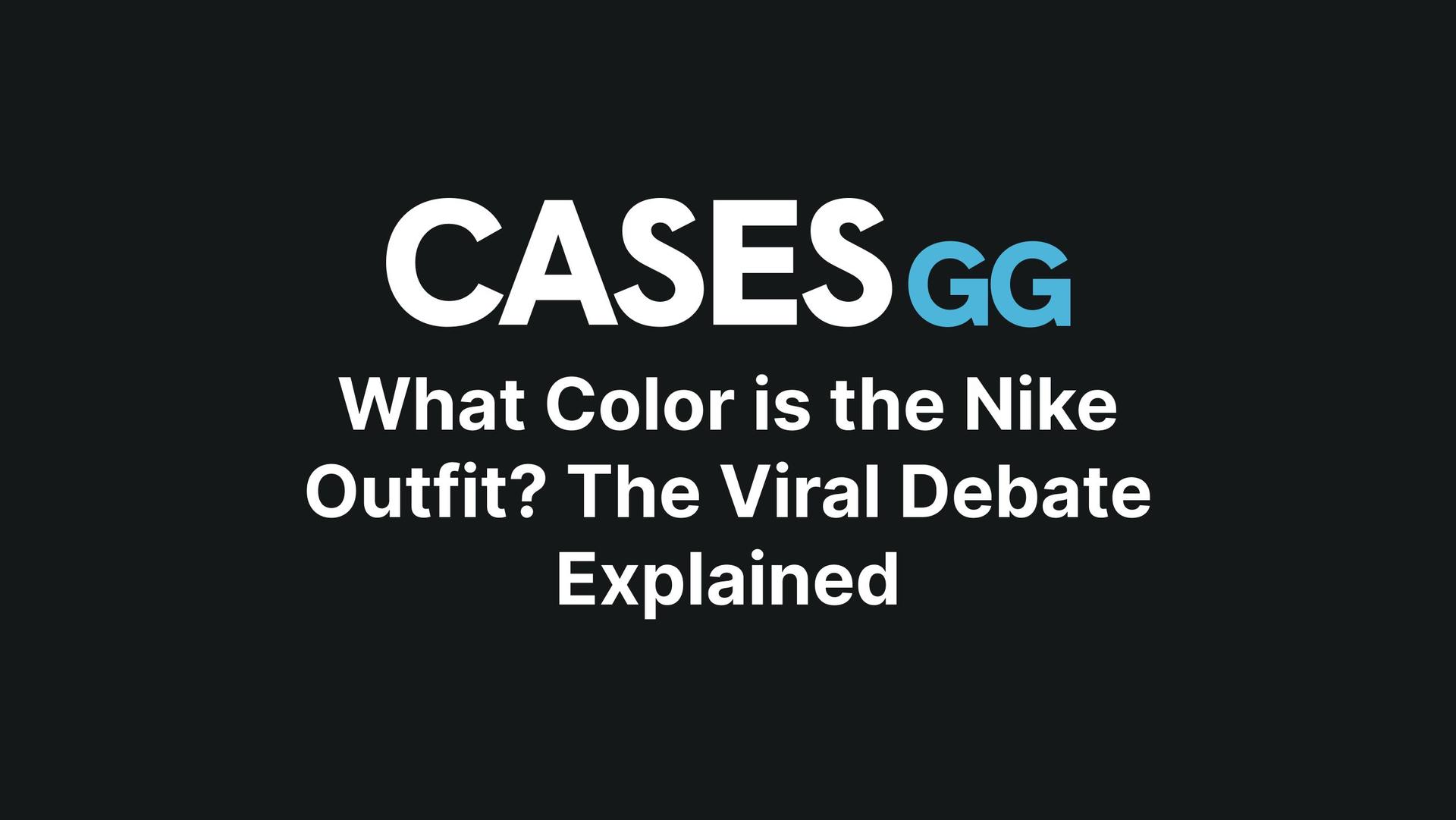 What Color is the Nike Outfit? The Viral Debate Explained