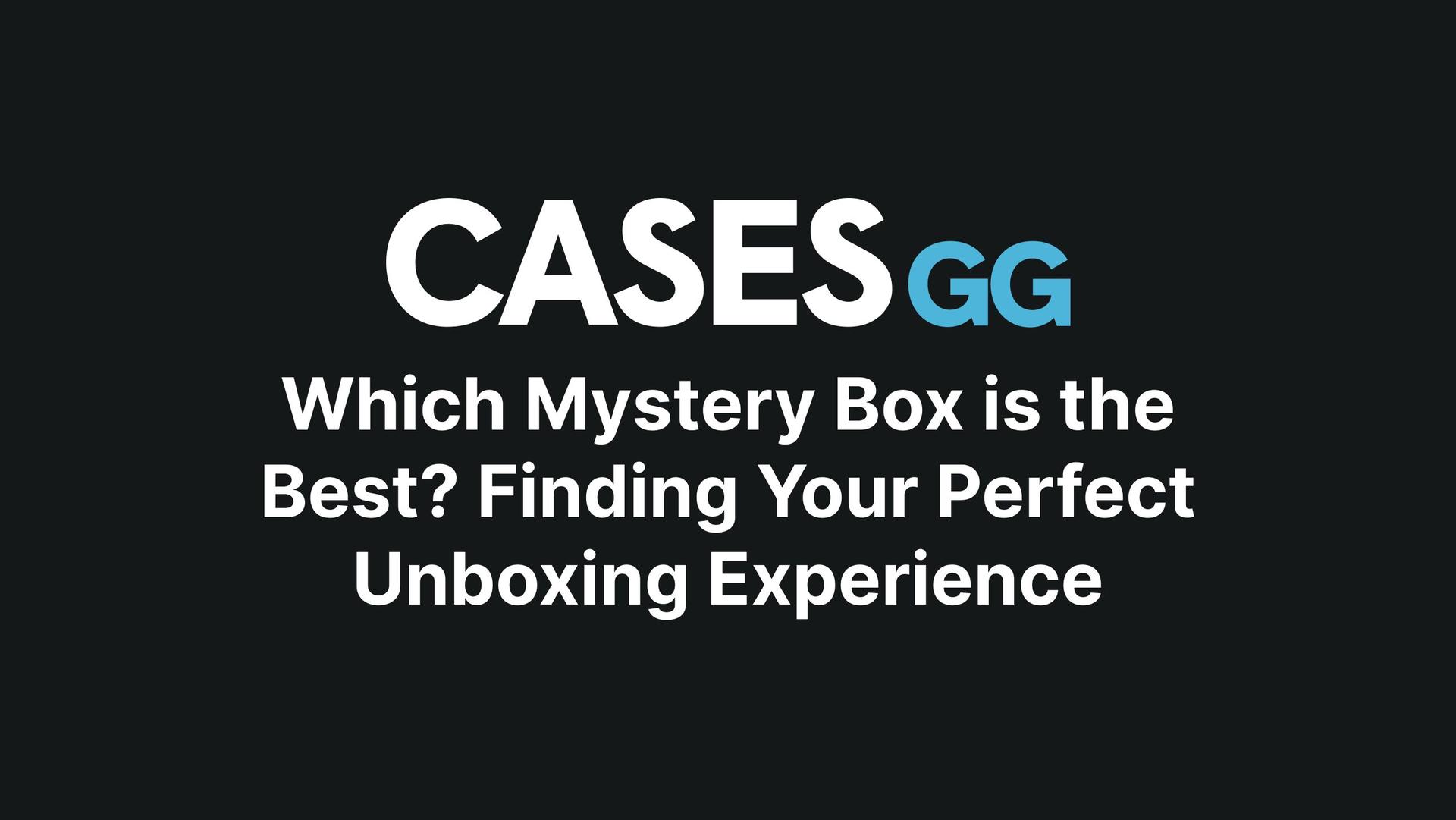 Which Mystery Box is the Best? Finding Your Perfect Unboxing Experience